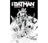 Jeph Loeb – Batman Silence 2 : Chapitre 2 – Édition noir et blanc – Broché
