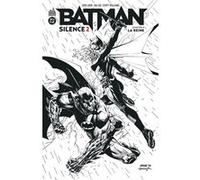Batman Silence 2 - Chapitre 4
