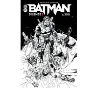 Jeph Loeb – Batman Silence 2 : Chapitre 2 – Édition noir et blanc – Broché