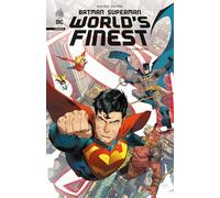 Mark Waid, Dan Mora – Batman Superman World's Finest – Tome 1 – Broché – Urban Comics