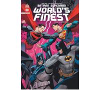 Mark Waid, Dan Mora – Batman Superman World's Finest – Que Son Règne Vienne – Tome 4 – Urban Comics
