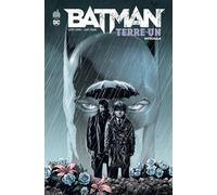 Geoff Johns – Batman Terre-Un – Intégrale – Cartonné – Urban Comics