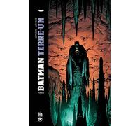 Batman Terre un Tome 3