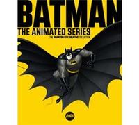 Batman The Animated Series The Phantom City Creative Collection by Mondo & Foreword by Paul Dini & Other Justin Erickson Mondo Foreword by Paul Dini Other Justin Erickson (Auteur)