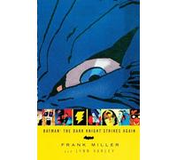 Batman: The Dark Knight Strikes Again.