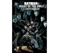 Batman: The Night of the Owls Compendium