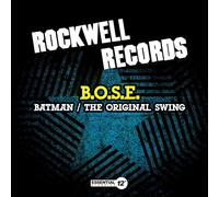 B.O.S.E. - Batman/The Original Swing
