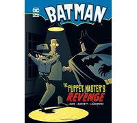 Batman: The Puppet Master's Revenge