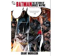 Batman: The Return of Bruce Wayne.