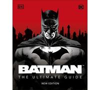 Matthew K. Manning – Batman: The Ultimate Guide – Nouvelle édition – Relié (anglais)
