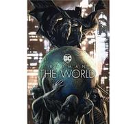 Batman The World by Brian Azzarello Brian Azzarello (Auteur)