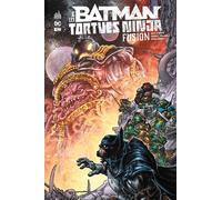Batman TMNT Fusion - Freddie E. Williams II - Urban Comics - broché - Comics
