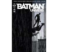 Batman Univers N° 10 - Le Retour De Batman !