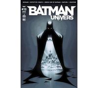 Batman Univers N° 12, Février 2017
