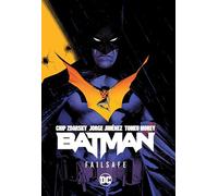 Batman Vol. 1 Failsafe by Jorge Jimenez Jorge Jimenez (Auteur)