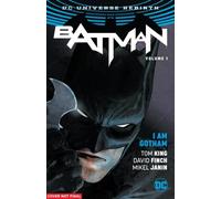Batman Vol. 1: I Am Gotham (Rebirth)
