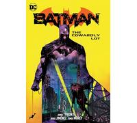 Batman Vol. 4: The Cowardly Lot