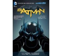 Batman Vol. 4: Zero Year- Secret City (the New 52) by Scott Snyder [Paperback]