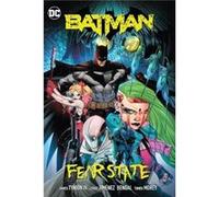 Batman Vol. 5 Fear State by Jorge Jimenez Jorge Jimenez (Auteur)