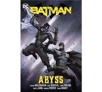 Batman Vol. 6: Abyss