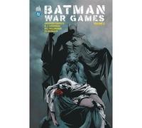 Batman War Games partie 2 (2004) Collectif (Illustration), Collectif (Auteur), Andersen Gabrych (Auteur), Bill Willingham (Illustration)