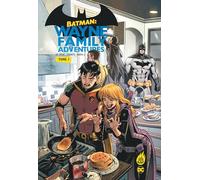 Batman : Wayne Family Adventures – Tome 1 – Urban Comics – Broché