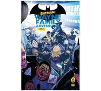 CRC Payne – Batman : Wayne Family Adventures – Tome 2 – Broché