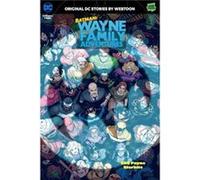 Batman: Wayne Family Adventures Volume Four