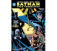 Batman: Year Three: The Deluxe Edition