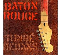 Baton Rouge - Tombe Dedans [Import]