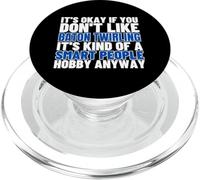 Baton Twirling est pour Les Personnes intelligentes Funny Baton Twirler PopSockets PopGrip pour MagSafe