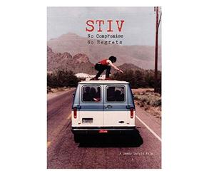 Bators, Stiv - Stiv: No Compromise No Regrets