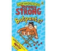 batpants! Strong, Jeremy (Auteur)