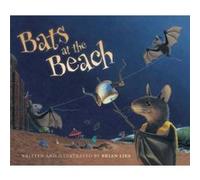 Bats at the Beach by Brian Lies Brian Lies, (Auteur)