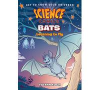 Bats: Learning to Fly