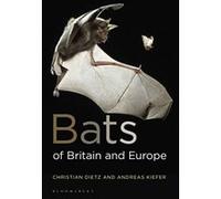Bats of Britain and Europe - [Livre en VO] Dietz Christian (Auteur)