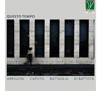 Battaglia & Arrigoni & Caputo & Di Battista - Questo Tempo [Import]