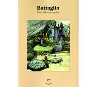 Battaglia, une monographie - Michel Jans - Mosquito - broché - Bande dessinée