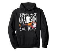 Batte de Baseball « Thats My Grandson Out There » Sweat à Capuche