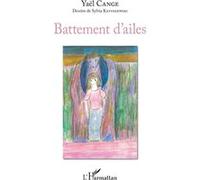 Battement d'ailes Yaël Cange (Auteur)