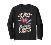 Battement De Coeur Seringue Et Beaucoup D Amour Manche Longue