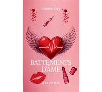 Battements d'âme - Isabelle Vary - Le Lys Bleu - broché - Poésie