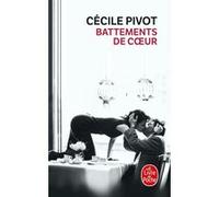 Battements de coeur Cécile Pivot (Auteur)