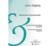 Batter My Heart, Three-Person'd God: From The Opera Doctor Atomic Baritone And Piano Reduction Archive Edition