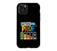 Batterie d’Un Prof Humour Enseignant Fatigué Semaine École Coque pour iPhone 11 Pro
