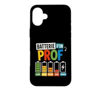 Batterie d’Un Prof Humour Enseignant Fatigué Semaine École Coque pour iPhone 16 Plus
