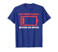 Batterie Faible Besoin De Repos Idée Cadeau T-Shirt, Homme, Bleu Royal, S