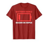 Batterie Faible Besoin De Repos Idée Cadeau T-Shirt, Homme, Canneberge, S