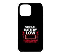 Batterie Sociale Faible, Veuillez ne Pas me percevoir, Cadeau Coque pour iPhone 13 Pro Max