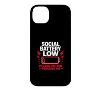Batterie Sociale Faible, Veuillez ne Pas me percevoir, Cadeau Coque pour iPhone 14 Plus